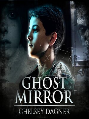 cover image of Ghost Mirror (Ghost Mirror Series, Book 1)